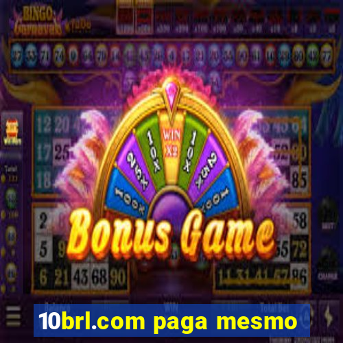 10brl.com paga mesmo