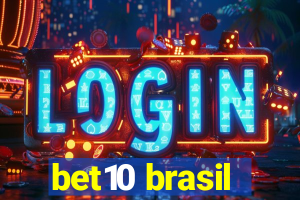 bet10 brasil