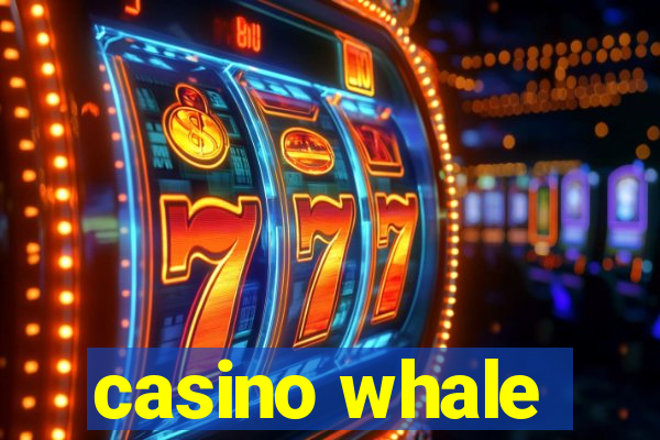 casino whale