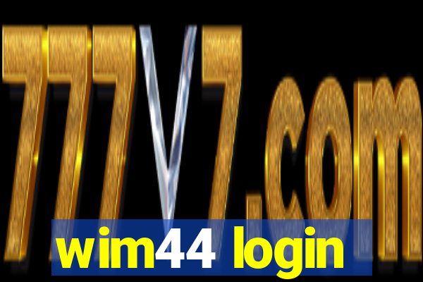 wim44 login