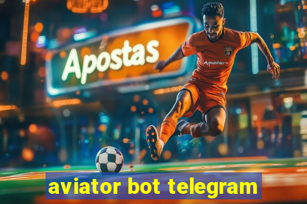 aviator bot telegram