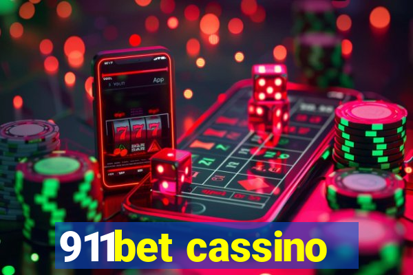 911bet cassino