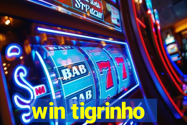 win tigrinho