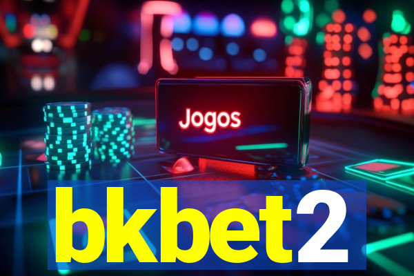 bkbet2