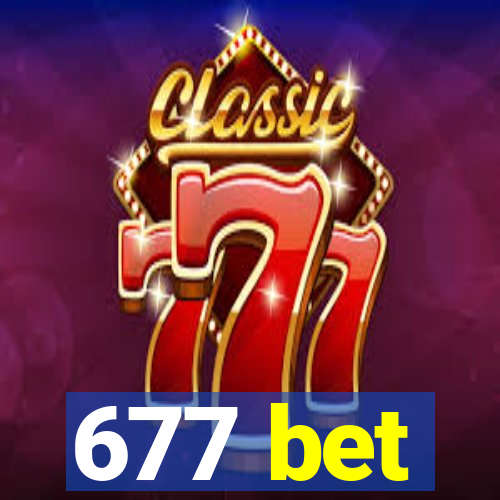 677 bet