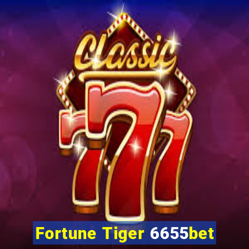 Fortune Tiger 6655bet