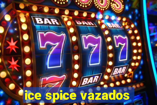 ice spice vazados