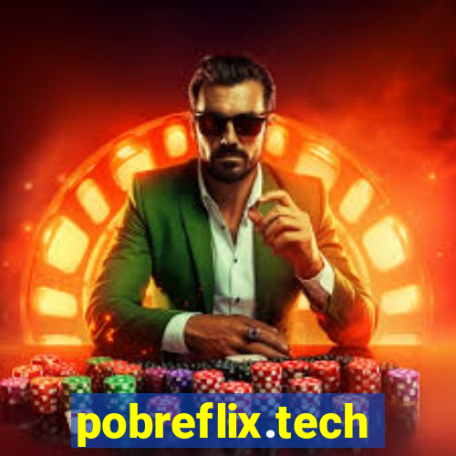 pobreflix.tech