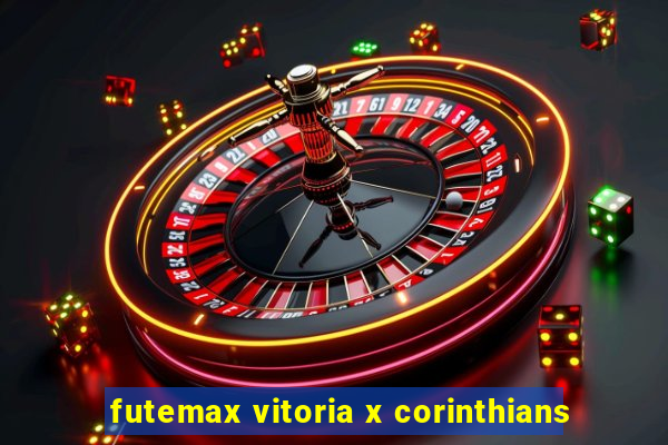 futemax vitoria x corinthians