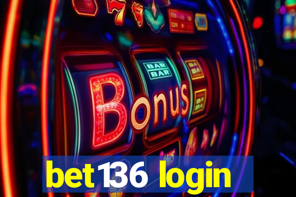 bet136 login