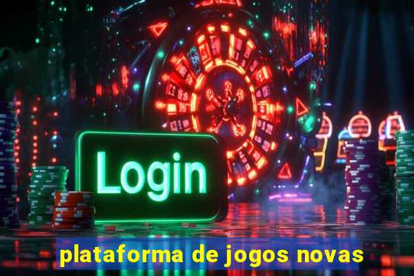 plataforma de jogos novas