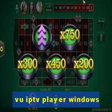 vu iptv player windows