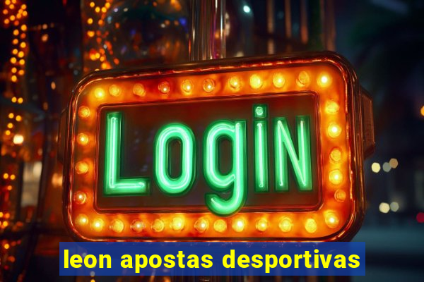 leon apostas desportivas