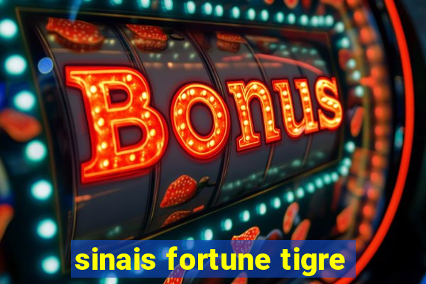 sinais fortune tigre