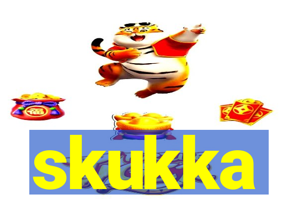 skukka