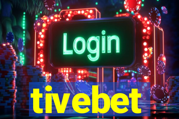 tivebet