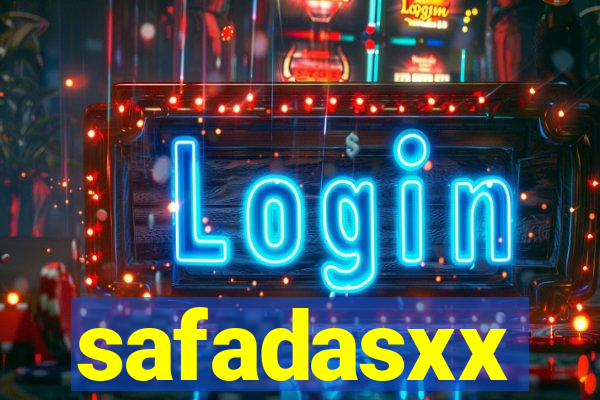 safadasxx