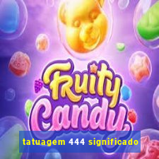 tatuagem 444 significado