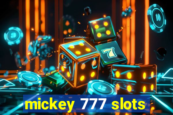 mickey 777 slots