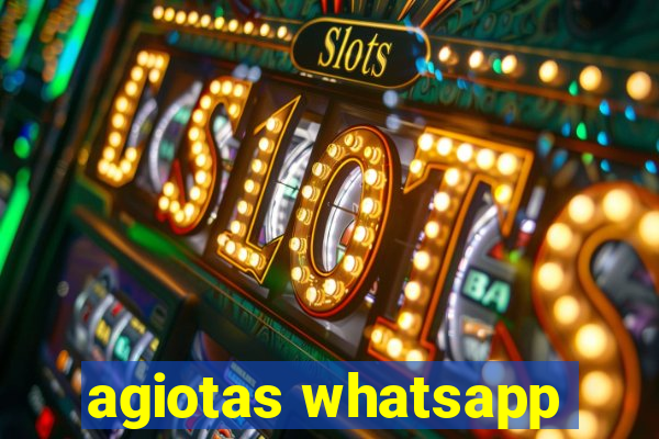 agiotas whatsapp