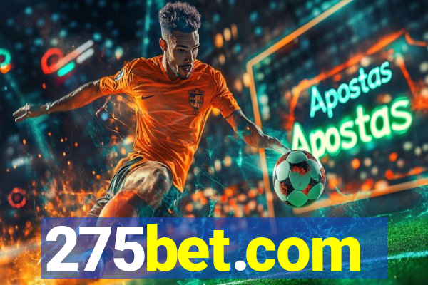 275bet.com