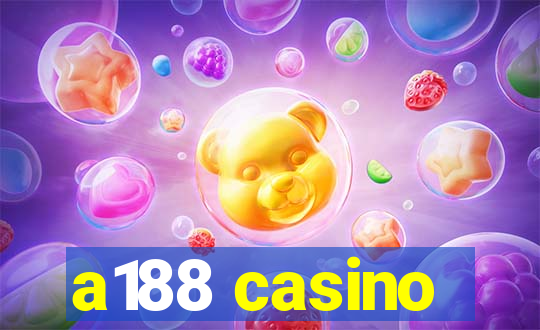 a188 casino