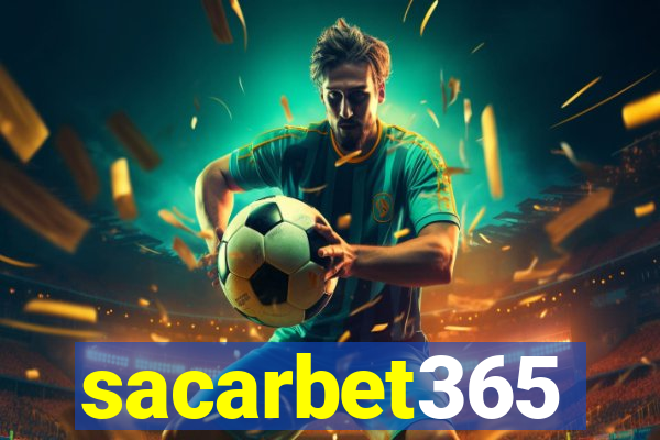 sacarbet365