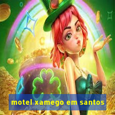 motel xamego em santos