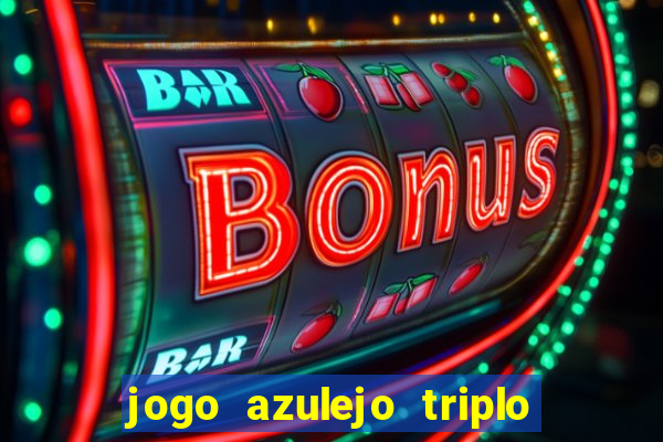 jogo azulejo triplo do oceano paga mesmo