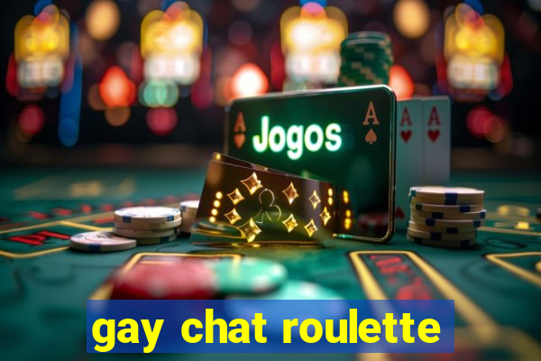 gay chat roulette