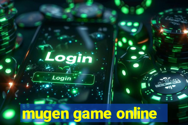 mugen game online