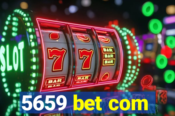 5659 bet com