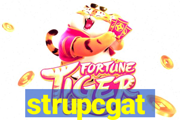 strupcgat