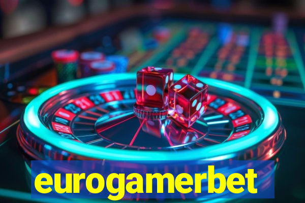 eurogamerbet