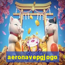 aeronavepgjogo