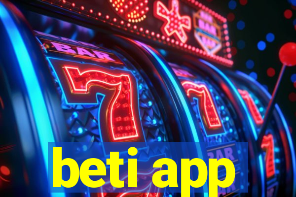 beti app