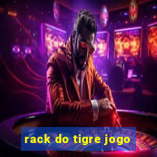 rack do tigre jogo