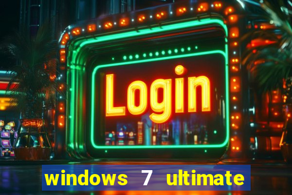 windows 7 ultimate 32 bits download iso