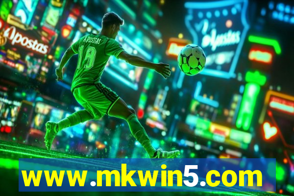 www.mkwin5.com