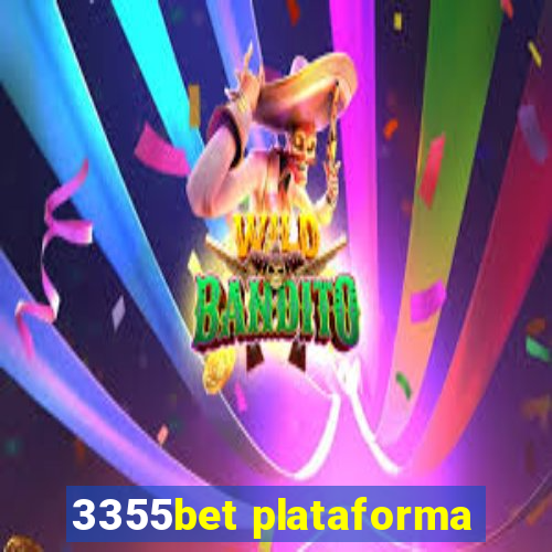 3355bet plataforma