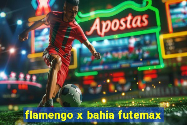 flamengo x bahia futemax