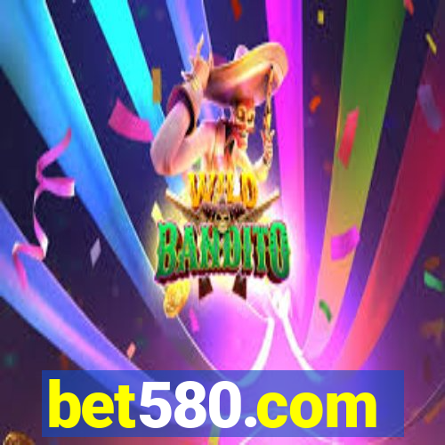 bet580.com