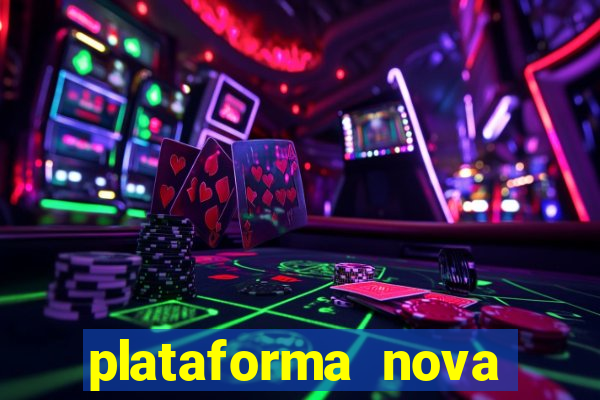 plataforma nova pagando bet