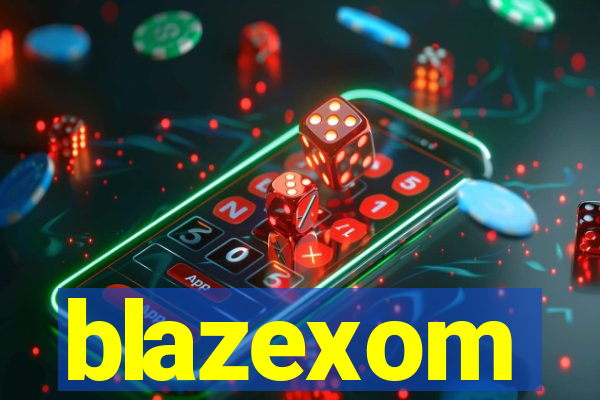 blazexom