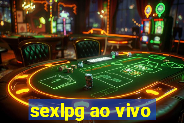 sexlpg ao vivo