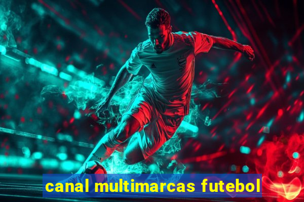 canal multimarcas futebol