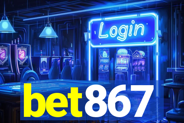 bet867