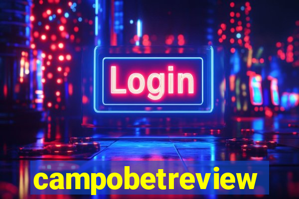 campobetreview