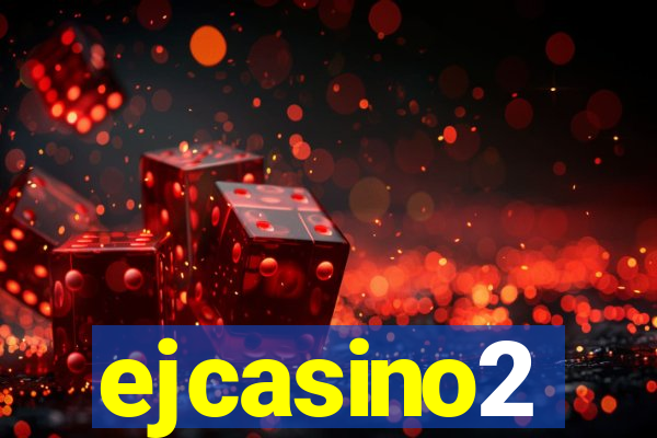 ejcasino2