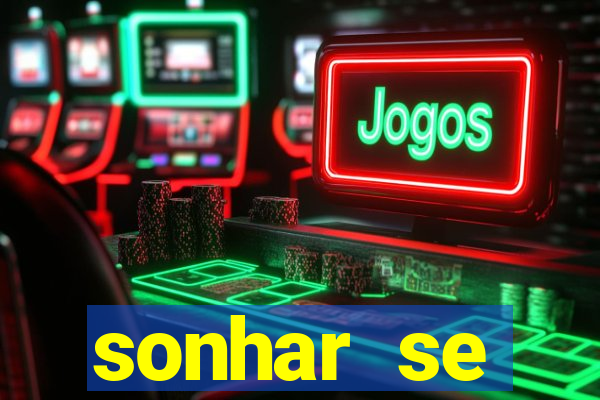 sonhar se escondendo de uma pessoa jogo do bicho